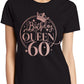 Birthday Queen 60 Ladies Fit T-Shirt 60th Birthday Gift Womens Tee In Rose Gold