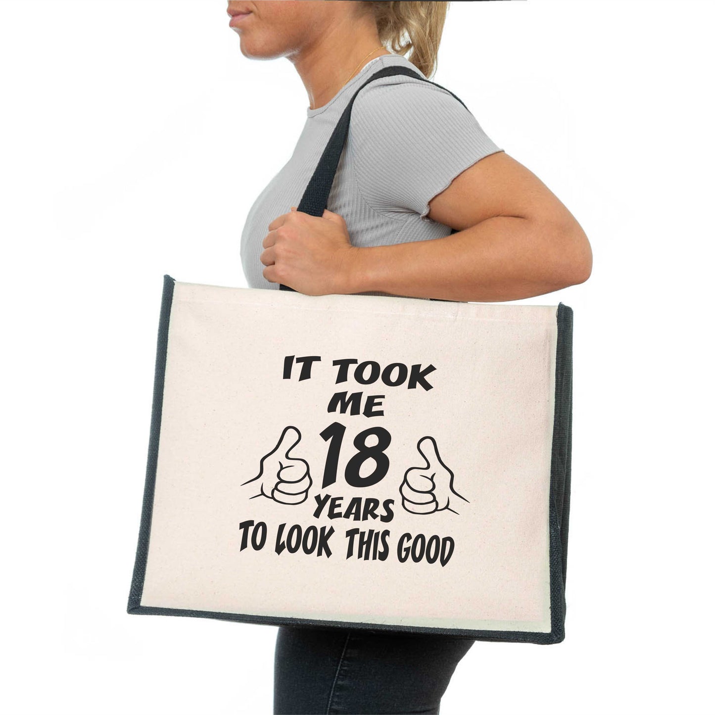 It Took 18 Years To Look Tote Bag 18th Birthday Gift Ladies Canvas Shopper