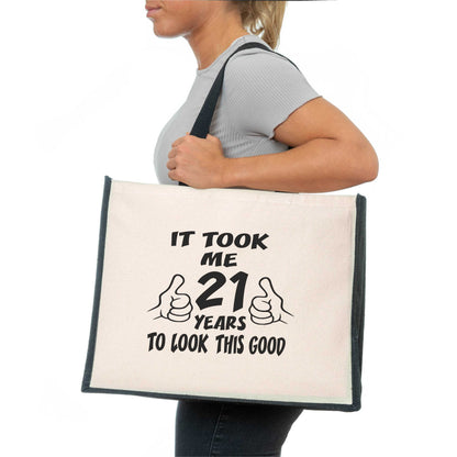 It Took 21 Years To Look Tote Bag 21st Birthday Gift Ladies Canvas Shopper