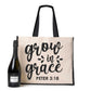Grow in Grace Tote Bag Church Religion Gift Ladies Canvas Shopper
