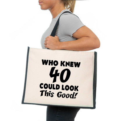 Who New 40 Could Look This Good Tote Bag 40th Birthday Ladies Canvas Shopper