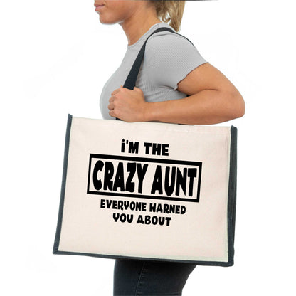 I'm The Crazy Aunt Tote Bag Mother's Day Birthday Ladies Canvas Shopper