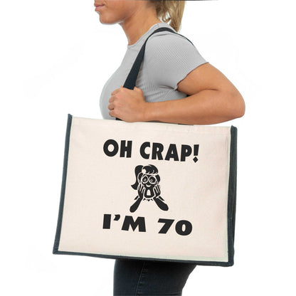 Oh Crap I'm 70 Tote Bag 70th Birthday Ladies Canvas Shopper