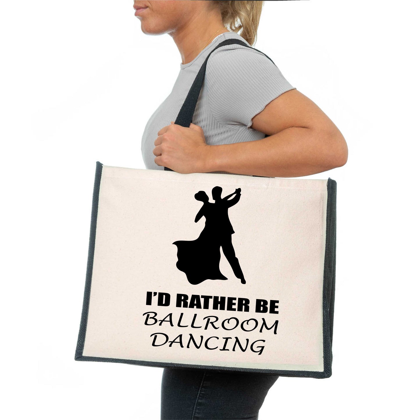 I'd Rather Be Ballroom Dancing Tote Bag Birthday Ladies Canvas Shopper