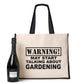 Warning May Talk About Gardening Tote Bag Gift Ladies Canvas Shopper