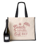 Beach Day Tote Bag Great For Holiday Travel Birthday Ladies Canvas Shopper