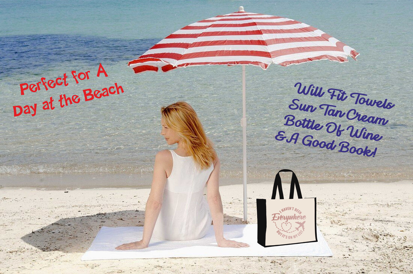 Haven't Been Everywhere Beach Bag Holiday Bag Travel Ladies Canvas Shopper