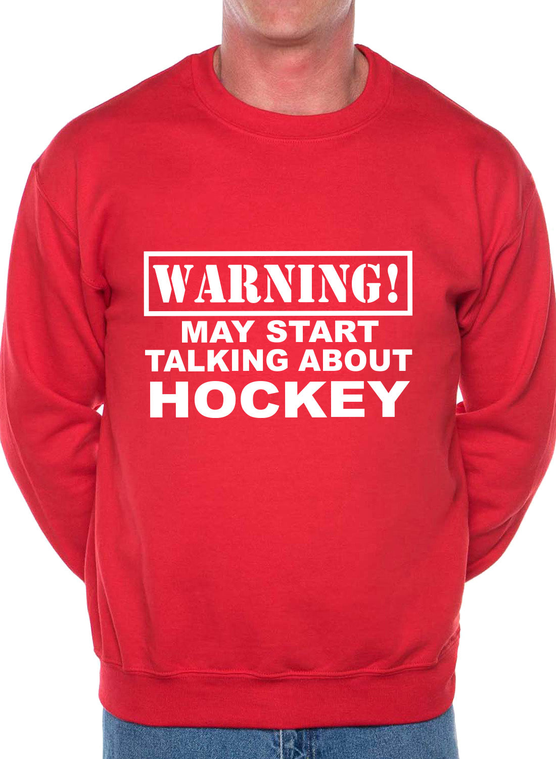 Warning May Talk About Hockey Fan Sweatshirt