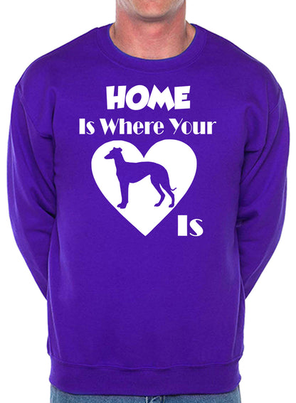 Home Is Where The Greyhound Is Dog Lover Unisex Sweatshirt