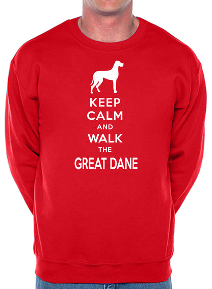 Keep Calm & Walk The Great Dane Dog Lover Unisex Sweatshirt