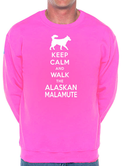 Keep Calm & Walk Alaskan Malamute Dog Lover Sweatshirt