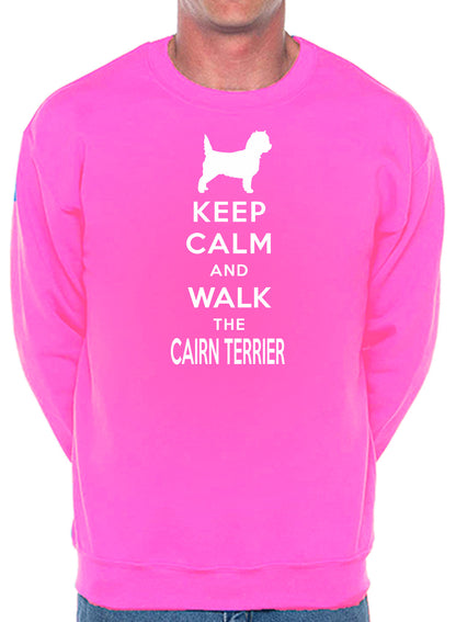 Keep Calm & Walk Cairn Terrier Dog Lover Sweatshirt
