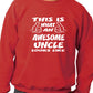 This Is What An Awesome Uncle Looks Like Birthday Sweatshirt