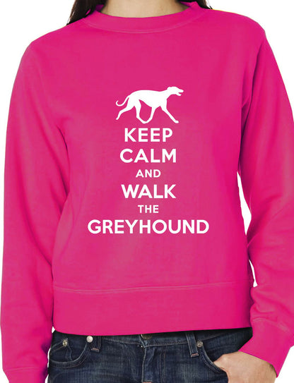 Keep Calm Walk Greyhound Dog Lovers Sweatshirt