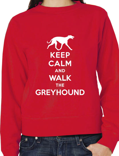 Keep Calm Walk Greyhound Dog Lovers Sweatshirt