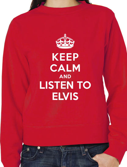 Keep Calm Listen To Elvis Music Gift Sweatshirt