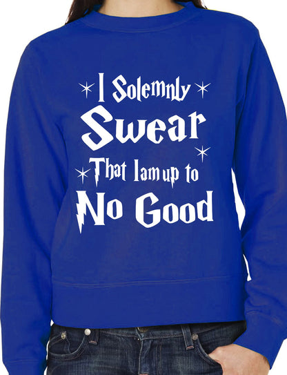 I Do Solemnly Swear I Am Up To No Good Unisex Sweatshirt
