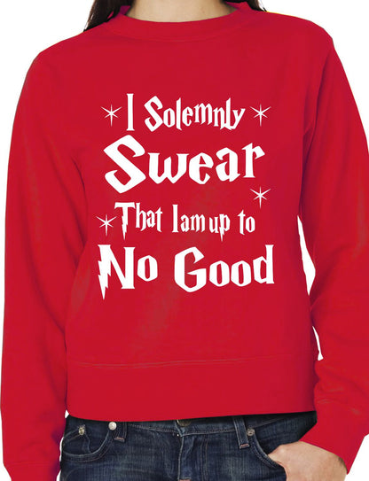 I Do Solemnly Swear I Am Up To No Good Unisex Sweatshirt