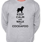 Keep Calm Walk The Cockapoo Sweatshirt