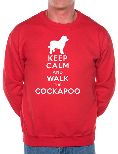 Keep Calm Walk The Cockapoo Sweatshirt