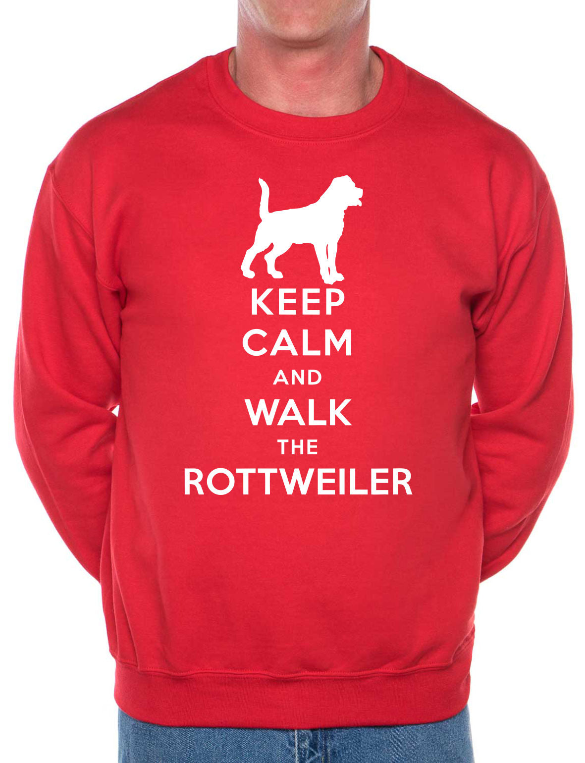 Keep Calm Walk The Rottweiler Sweatshirt
