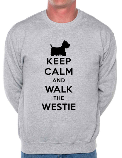 Keep Calm Walk The Westie Sweatshirt