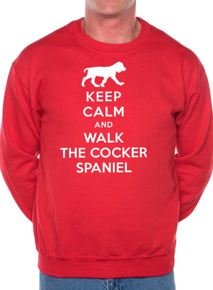 Keep Calm Walk The Cocker Spaniel Dog Lovers Sweatshirt