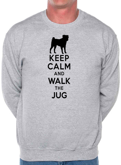 Keep Calm Walk The Jug Dog Lovers Sweatshirt