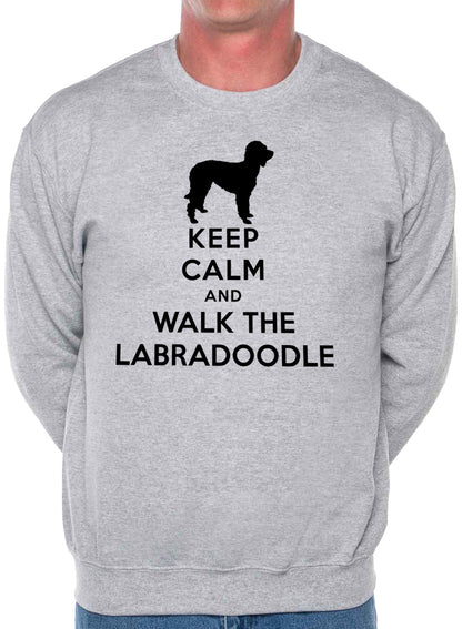 Keep Calm Walk The Labradoodle Dog Lovers Sweatshirt