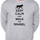 Keep Calm Walk The Spaniel Dog Lovers Sweatshirt