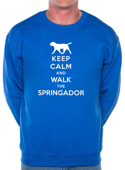 Keep Calm Walk The Springador Dog Lovers Sweatshirt