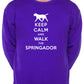 Keep Calm Walk The Springador Dog Lovers Sweatshirt