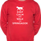 Keep Calm Walk The Springador Dog Lovers Sweatshirt