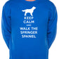 Keep Calm Walk The Springer Spaniel Dog Lovers Sweatshirt
