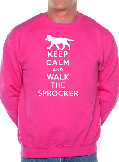 Keep Calm Walk The Sprocker Dog Lovers Sweatshirt