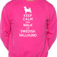 Keep Calm Walk The Swedish Vallhund Dog Lovers Sweatshirt