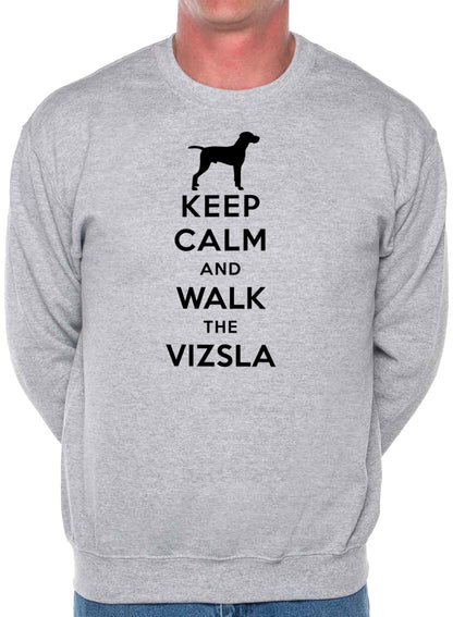 Keep Calm Walk The Vizsla Lovers Sweatshirt