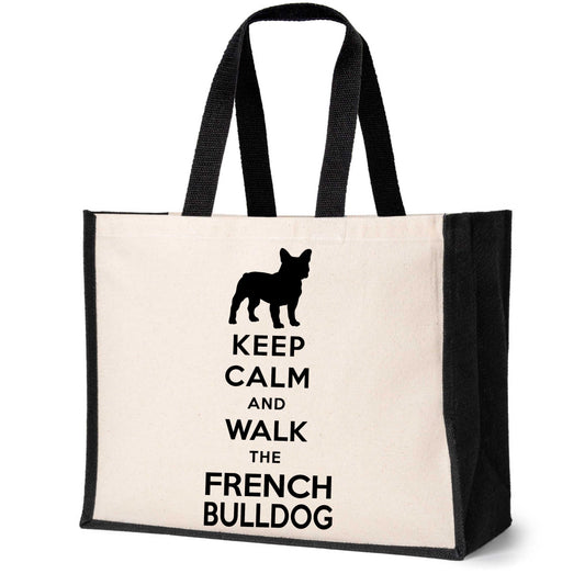 Keep Calm & Walk French Bulldog Tote Bag Dog Lovers Ladies Canvas Shopper