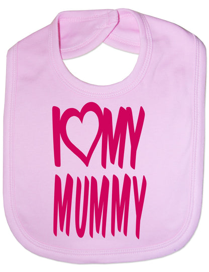 Print4u I Love My Mummy Boys Girls Baby Feeding Bib