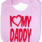 Print4u I Love My Daddy Boys Girls Baby Feeding Bib