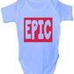 Epic Baby Onesie Vest
