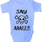 Say Aaarr Pirate Baby Onesie Vest