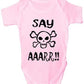 Say Aaarr Pirate Baby Onesie Vest