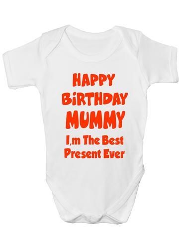 Happy Birthday Mummy I'm Best Present Babygrow Vest