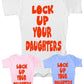 Lock Up Your Daughters Baby Onesie Vest
