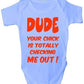 Dude Your Chick Checking Me Out Baby Onesie Vest