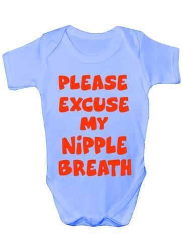 Please Excuse My Nipple Breath Baby Onesie Vest