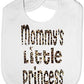 Mommy's Little Princess In Animal Print Baby Bib
