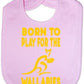 Born To Play For Wallabies Australia Rugby Baby Bib