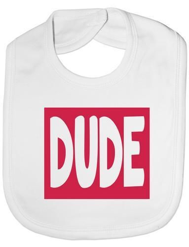 Dude Baby Bib